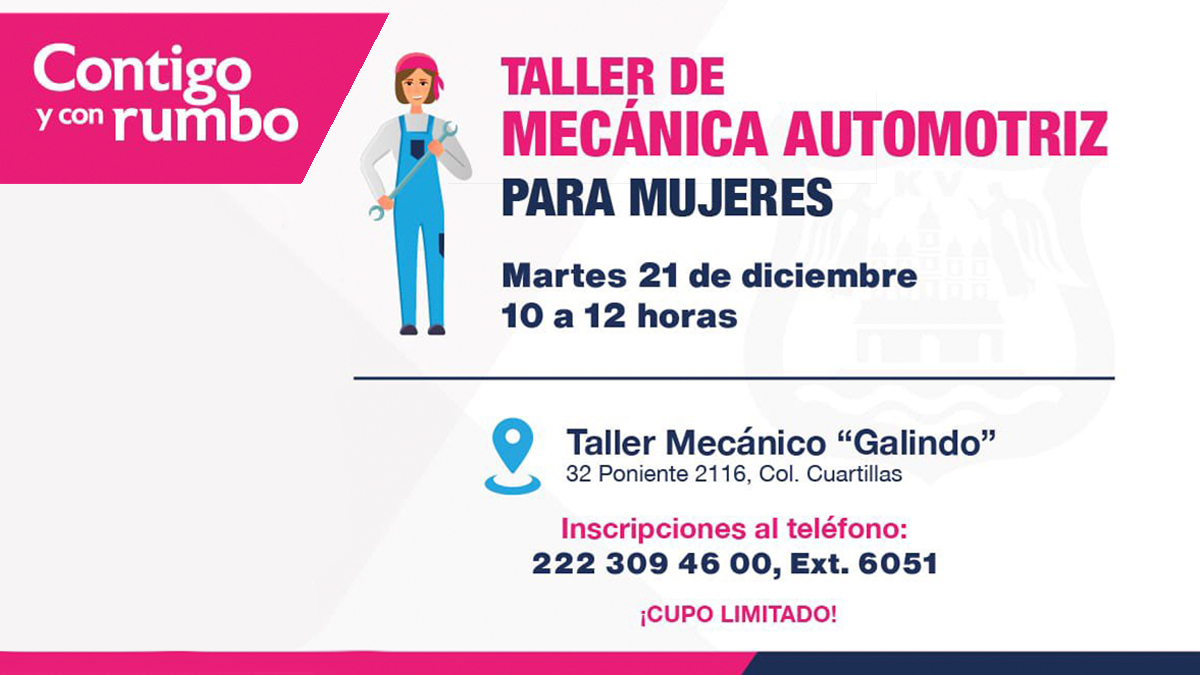 Información sobre el taller de mecánica para mujeres em Puebla.