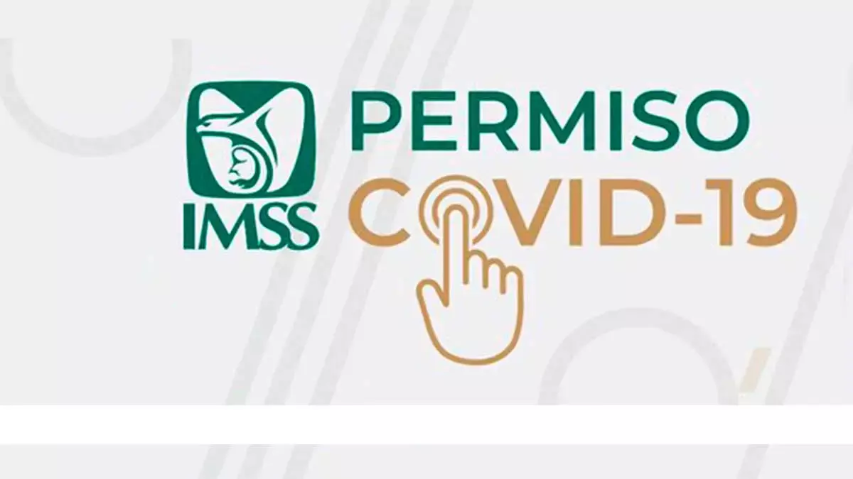 Permiso COVID del Seguro Social.