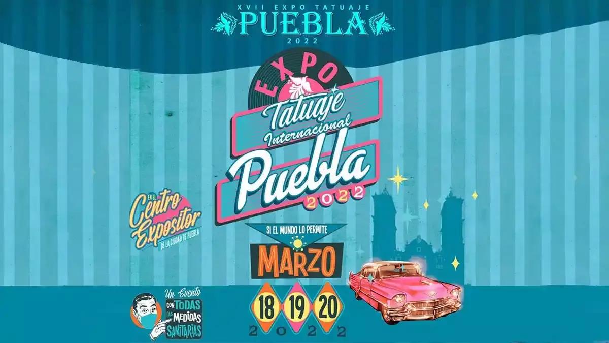 Expo Tatuaje Puebla 2022.