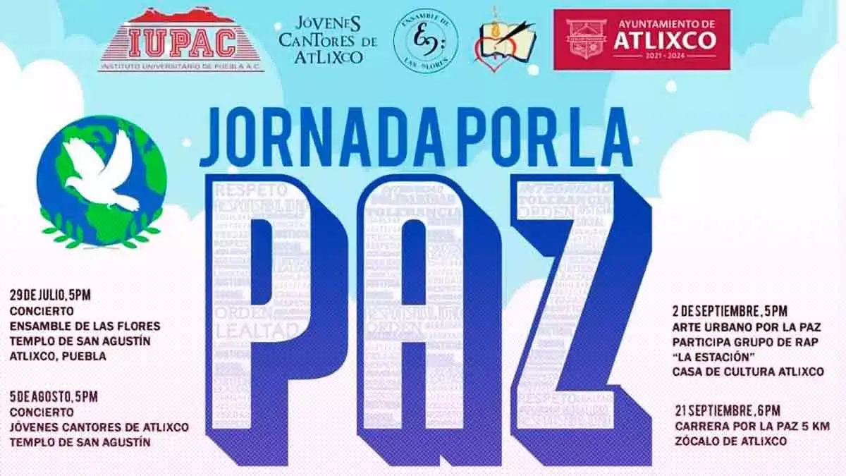 En Atlixco conmemorarán el Día Internacional de la Paz con actividades artísticas, culturales y deportivas