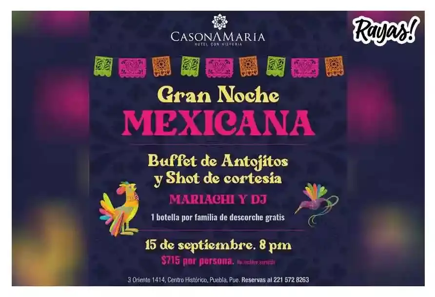 ¡Viva México! Checa estos buffets mexicanos en Puebla para el 15 de septiembre
