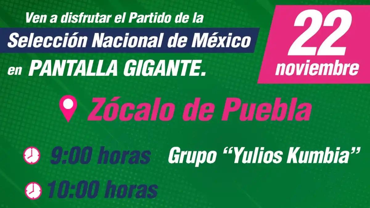 Ayuntamiento de Puebla convoca a apoyar a la Selección Mexicana