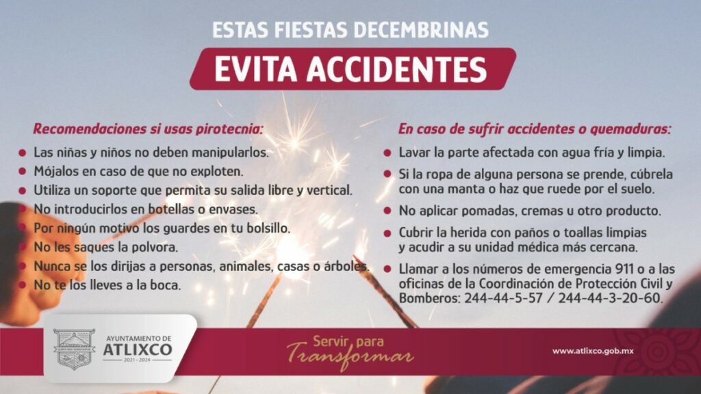 Para evitar accidentes en estas fiestas, PC de Atlixco emite recomendaciones.
