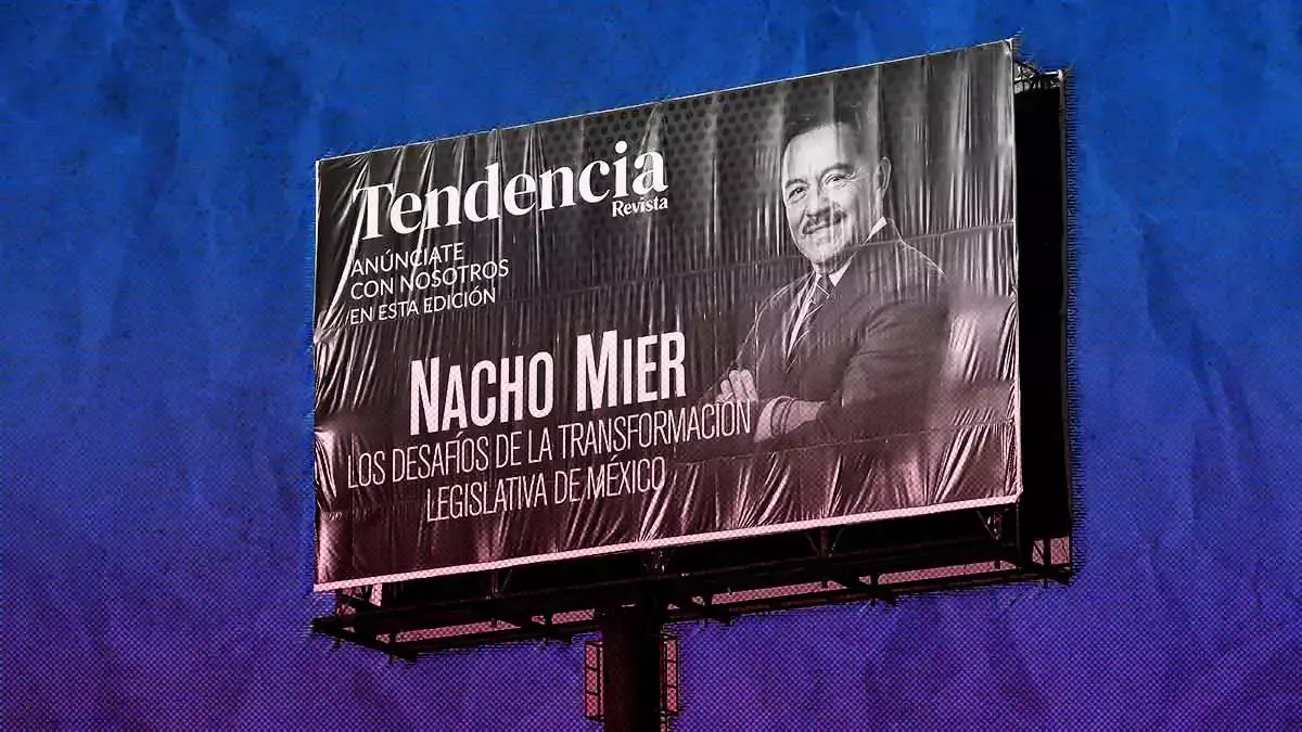 Revista Tendencia se deslinda de espectaculares de Nacho Mier