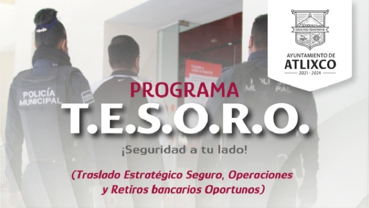 Seguridad Pública de Atlixco brinda acompañamiento bancario gratuito.