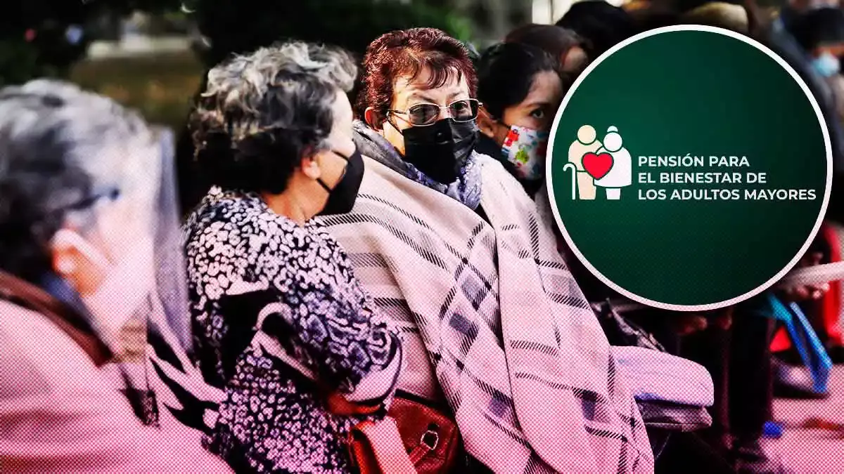 Estas son las fechas para recibir la Pensión del Bienestar para adultos mayores