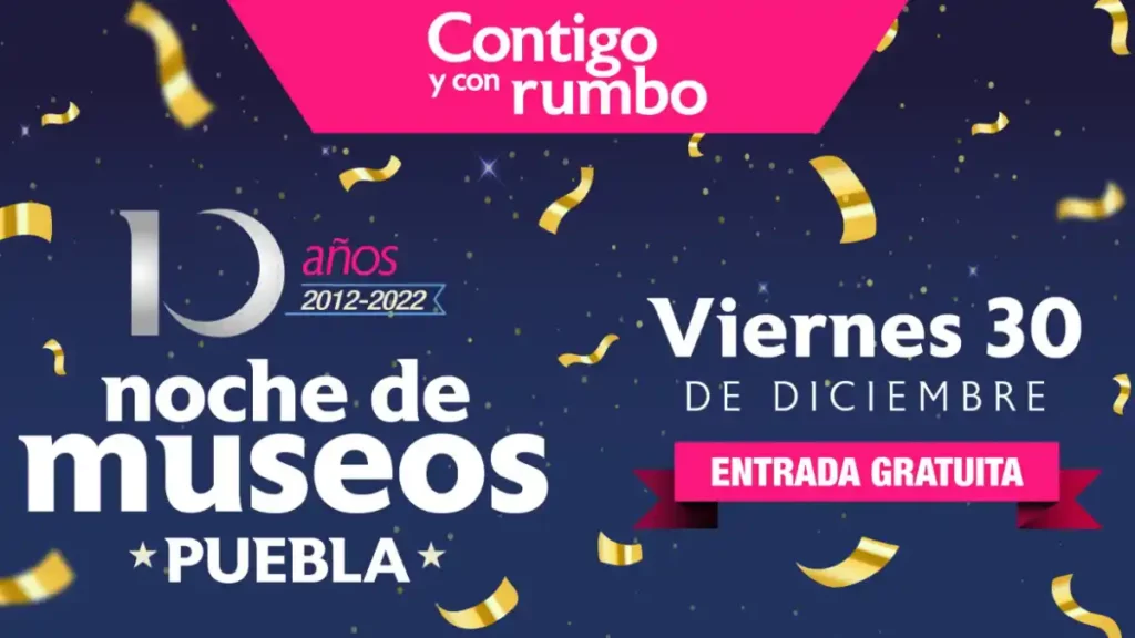 Ayuntamiento de Puebla invita a participar en la última Noche de Museos de 2022