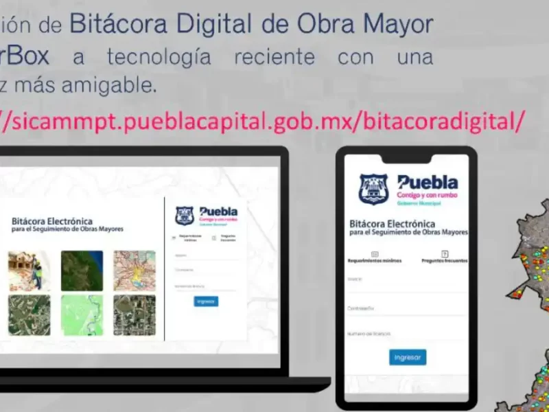 Ayuntamiento de Puebla retoma bitácora electrónica para obras particulares