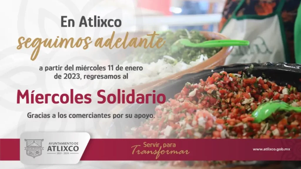 Ayuntamiento de Atlixco anuncia regreso del "Miércoles Solidario".