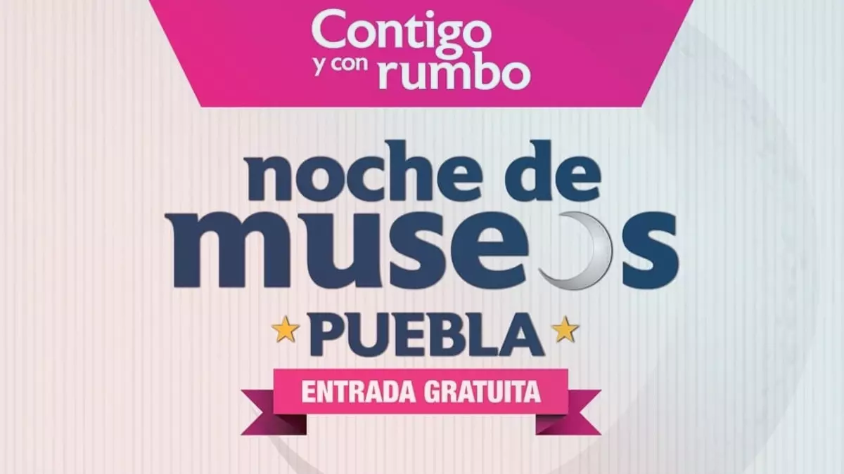 Noche de Museos 2023 Puebla: viene con obras de teatro, cena y más