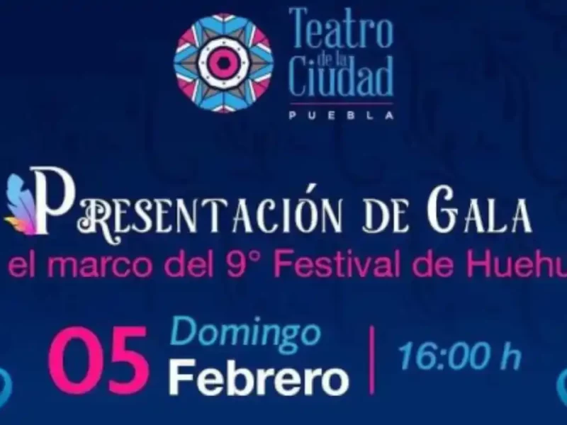 Febrero de arte, cultura y huehues, en Puebla Capital
