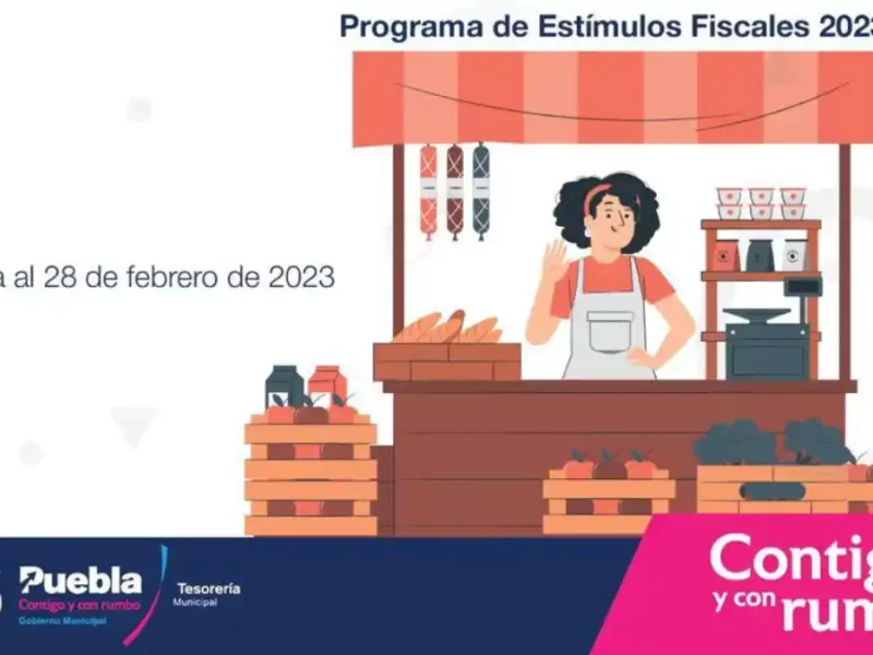 Ayuntamiento de Puebla invita a aprovechar estímulos fiscales 2023