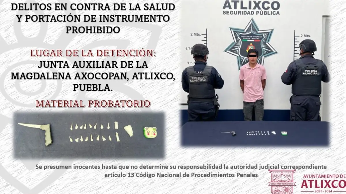 Seguridad Pública de Atlixco detiene a un hombre por delitos contra la salud.