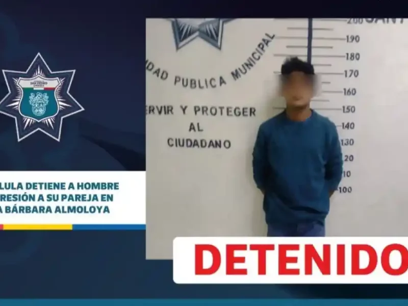 SSC Cholula detiene a hombre por agresión a su pareja en Santa Bárbara Almoloya.