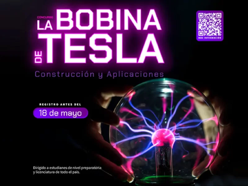 Invitan a participar en el concurso “La Bobina de Tesla: Construcción y Aplicaciones”