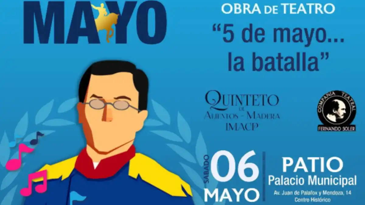 Celebra el Aniversario de la Batalla de Puebla con actividades culturales y artísticas