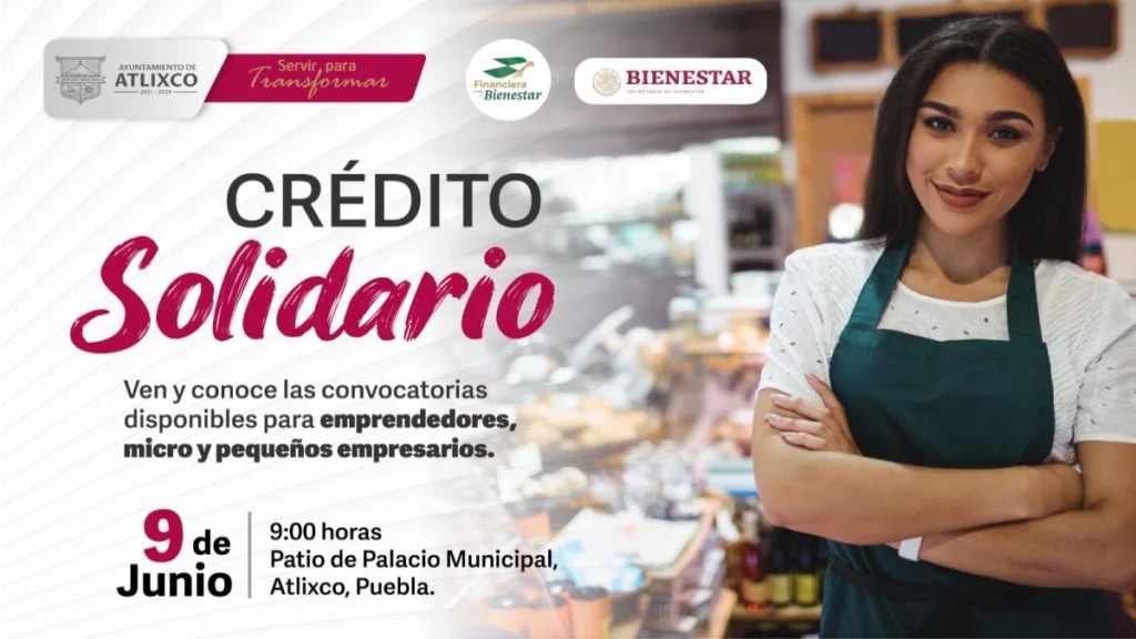 Ayuntamiento de Atlixco invita a la capacitación de “Crédito Solidario”.