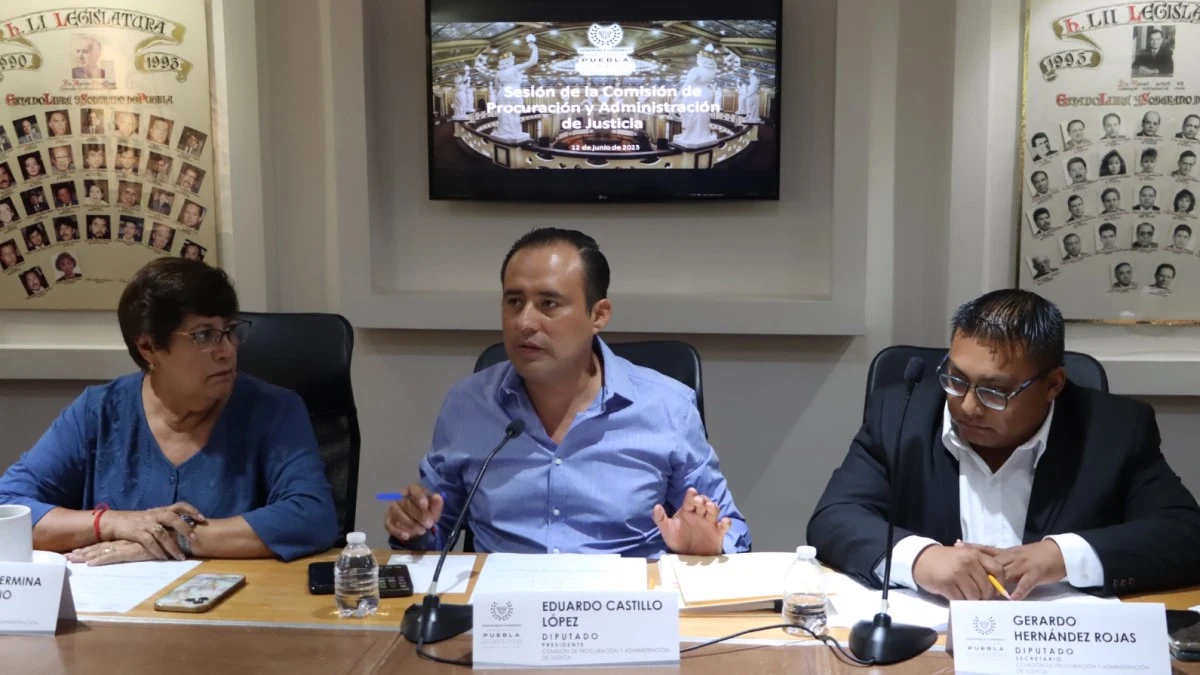 Aprueban en Comisión del Congreso reformas a la Ley Orgánica del Poder Judicial del Estado de Puebla.