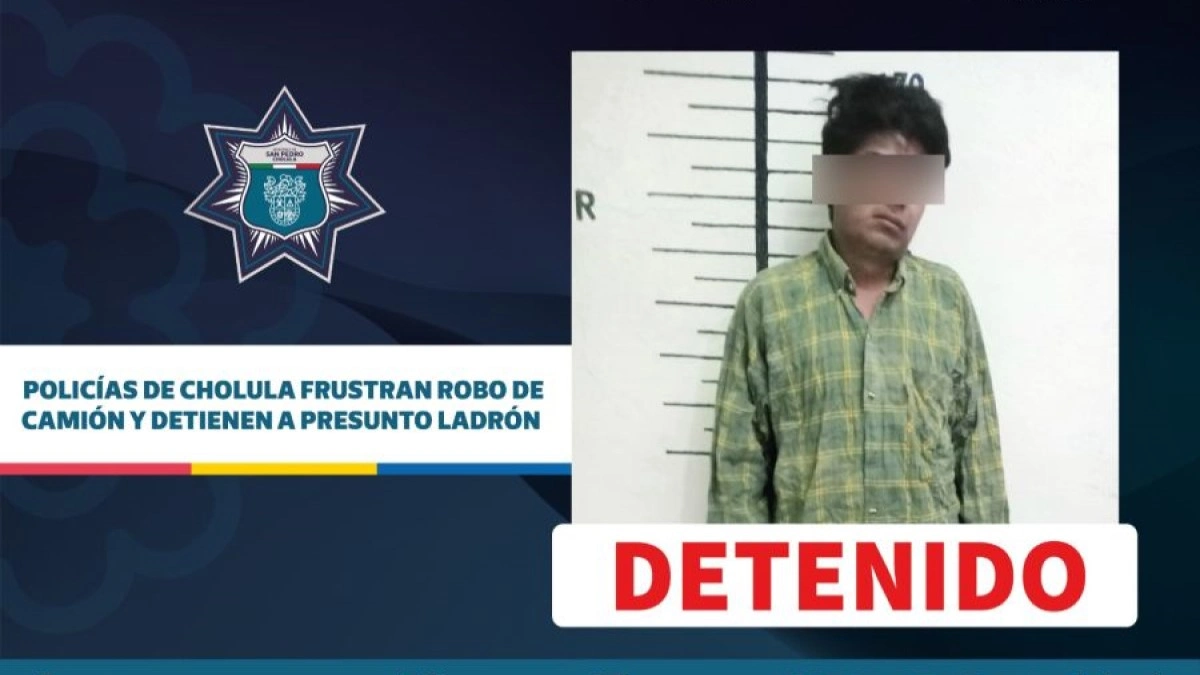 Policías de Cholula frustran robo de camión y detienen a presunto ladrón.