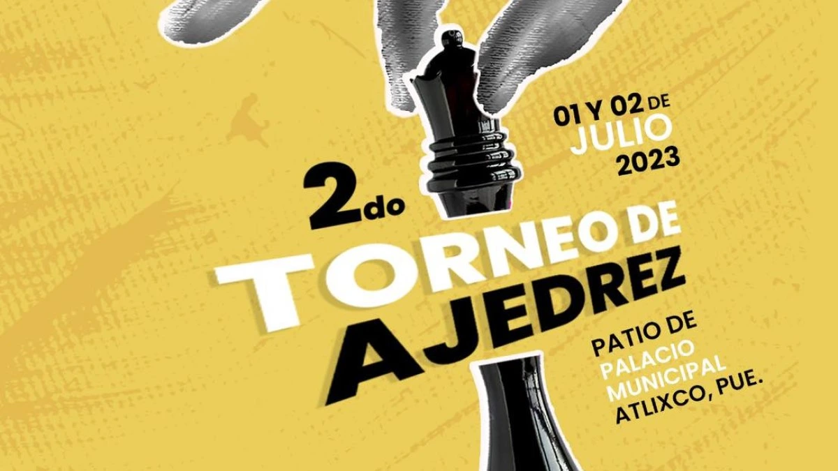 Gobierno de Atlixco invita a participar en el Segundo Torneo de Ajedrez 2023.