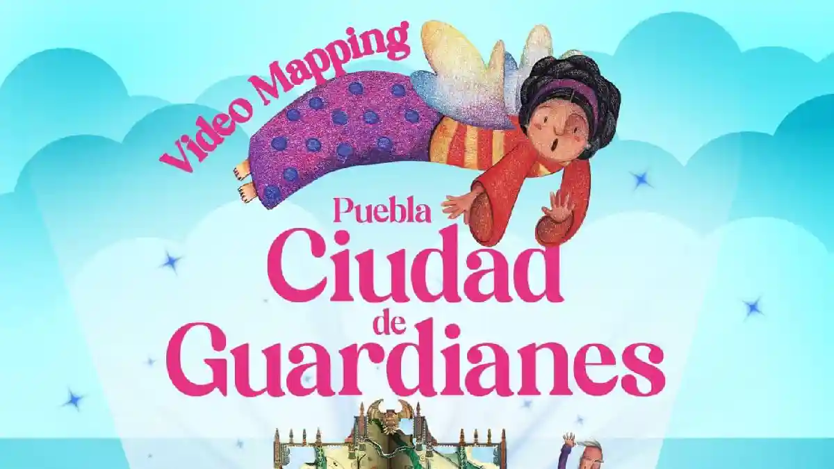 “Los Guardianes de Puebla” el nuevo Videomapping que invita a conocer la historia de la ciudad