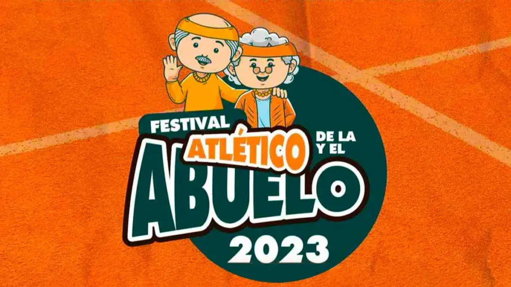 Atlixco invita al Festival Atlético de la y el Abuelo 2023.