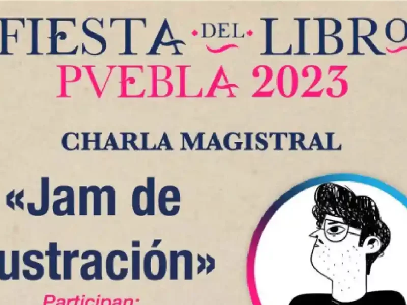 Últimos días de la Fiesta del Libro en Puebla capital