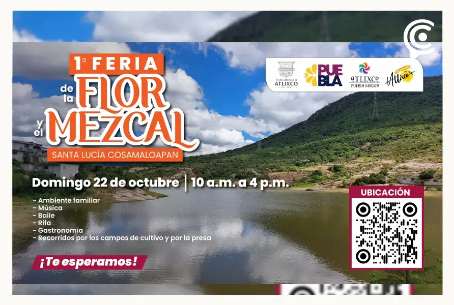 Contacta con la naturaleza en la Feria de la Flor y el Mezcal en Santa Lucía Cosamaloapan, en Atlixco
