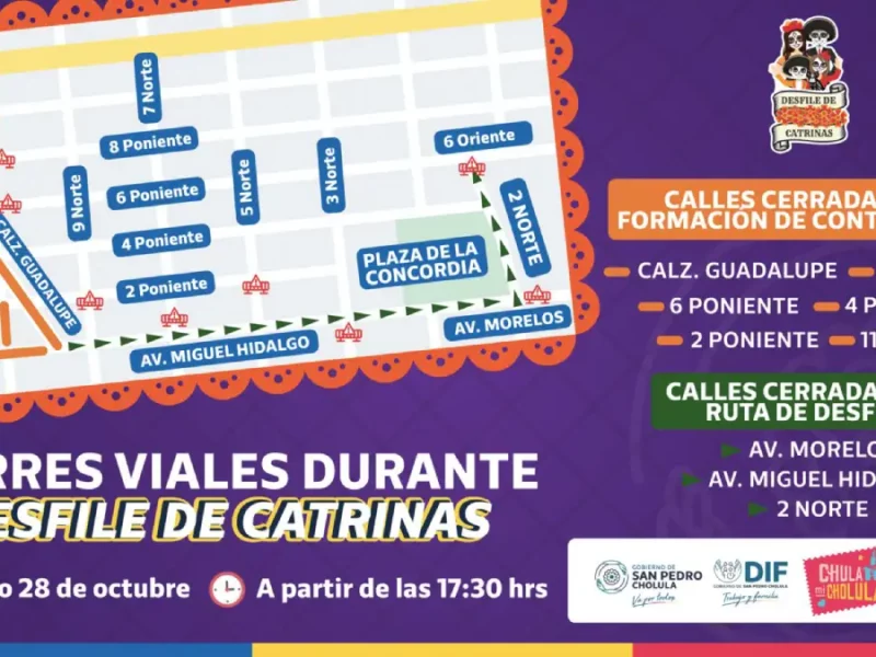 Habrá cierres de vialidades el sábado 28 de octubre, por eventos deportivos y culturales en San Pedro Cholula