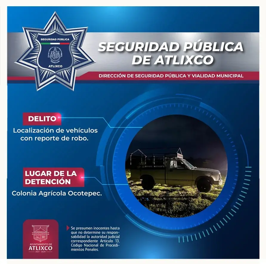 Policía municipal de Atlixco detiene a masculino por robo a comercio y localiza camioneta con reporte de robo