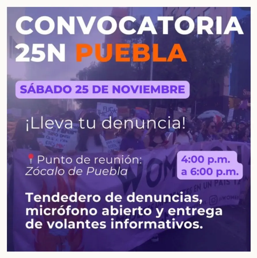 Estas son las marchas feministas en Puebla para conmemorar el 25N