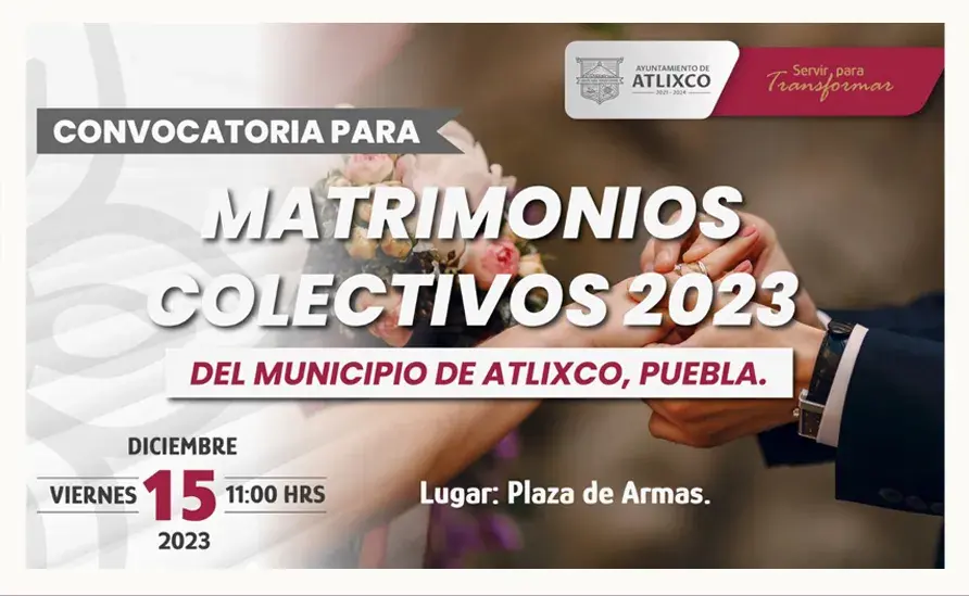 Ayuntamiento de Atlixco lanza convocatoria para matrimonios colectivos
