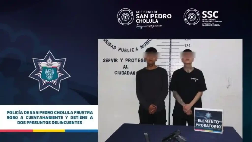 Policía de San Pedro Cholula frustra robo a cuentahabiente y detiene a dos presuntos delincuentes