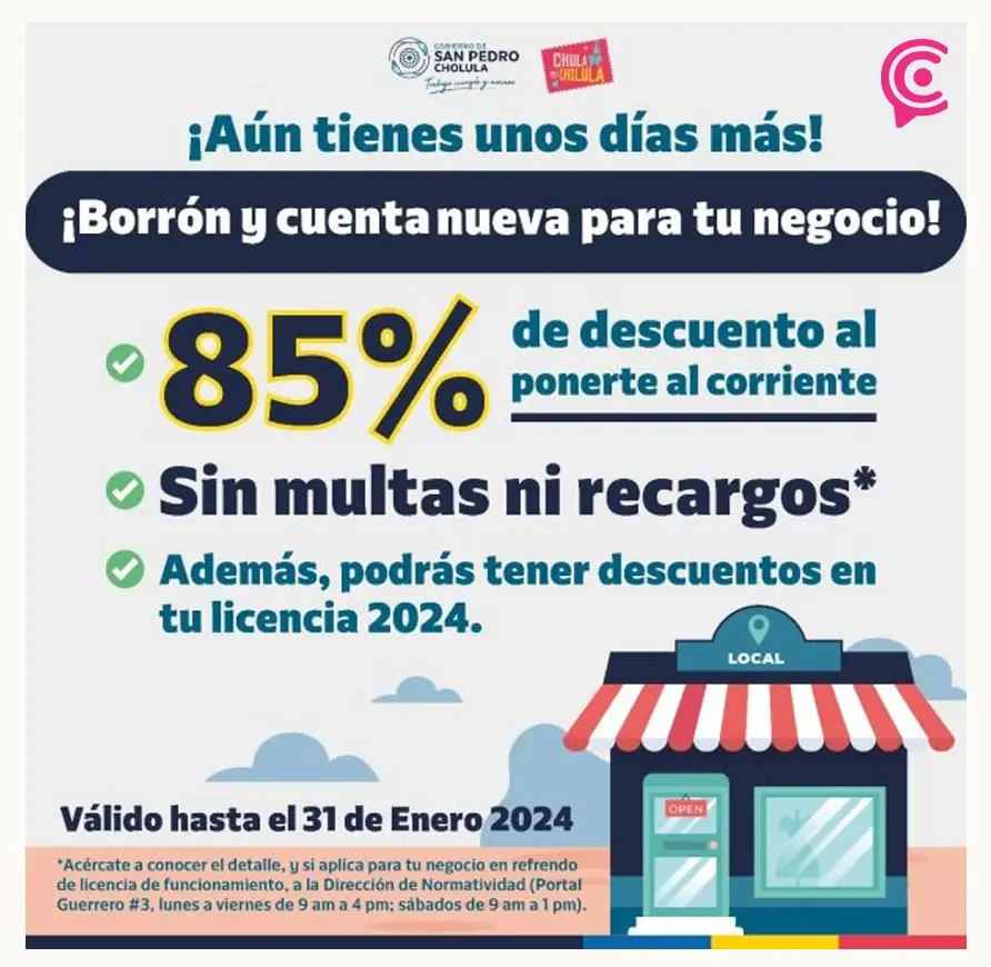 ¡Aprovecha!, se amplía programa “Borrón y cuenta nueva” en beneficio de los comercios cholultecas