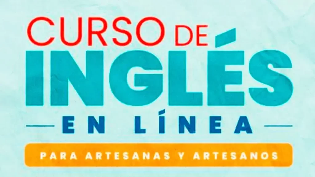 Inscríbete al curso de inglés gratis para artesanos en Puebla