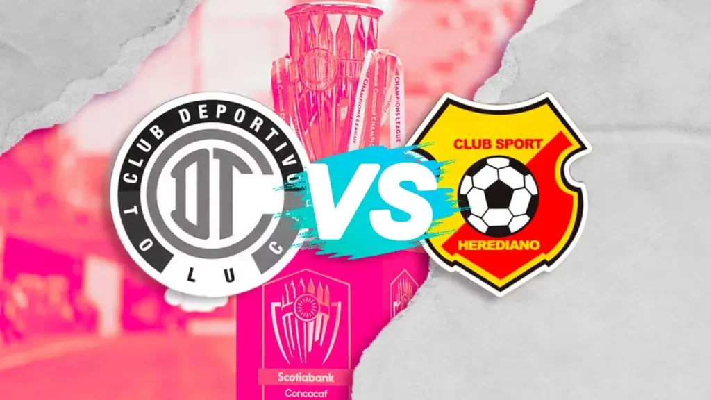 Toluca es eliminado por el Herediano de la Concacaf Champions Cup 2024
