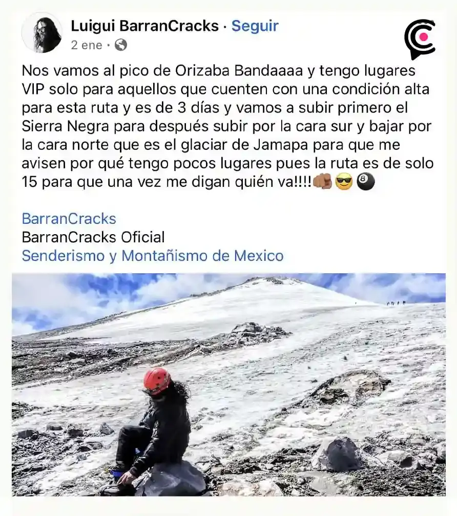 Ellos son “Los Barrancracks”, alpinistas perdidos en el Citlaltépetl; aún no localizan a dos