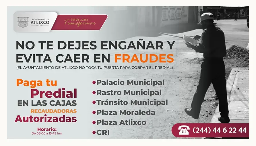 Gobierno municipal de Atlixco invita a realizar pago de predial en cajas oficiales para evitar fraudes