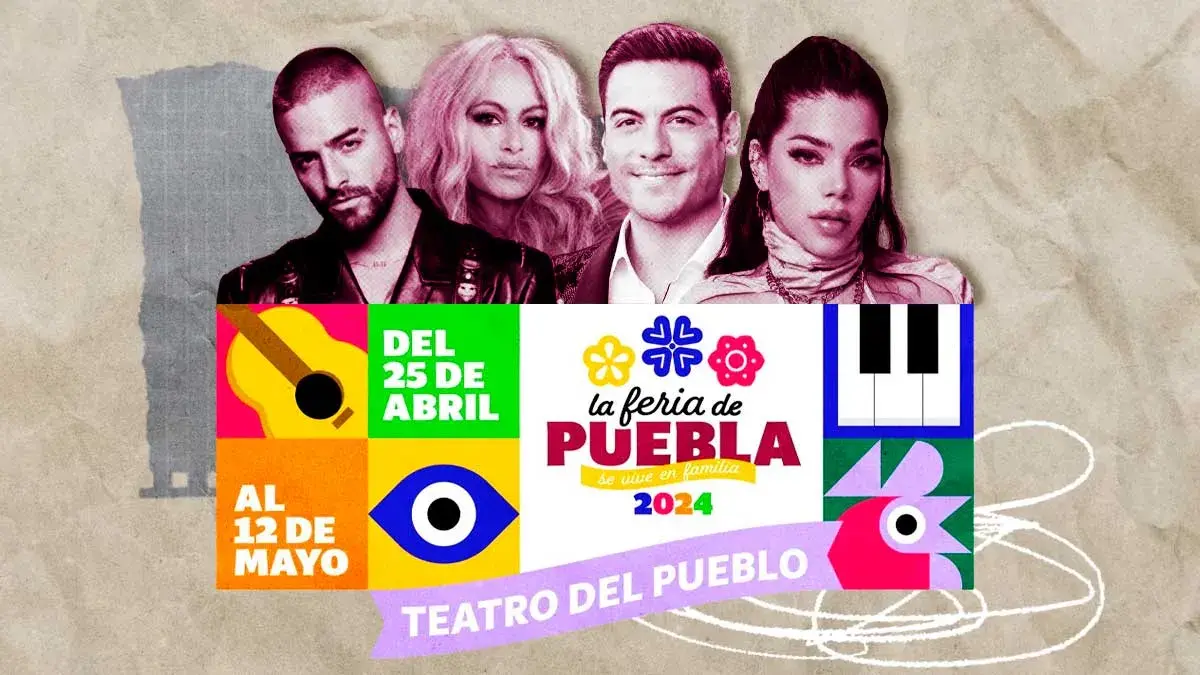 Los artistas que estarán en el Teatro del Pueblo de la Feria de Puebla 2024