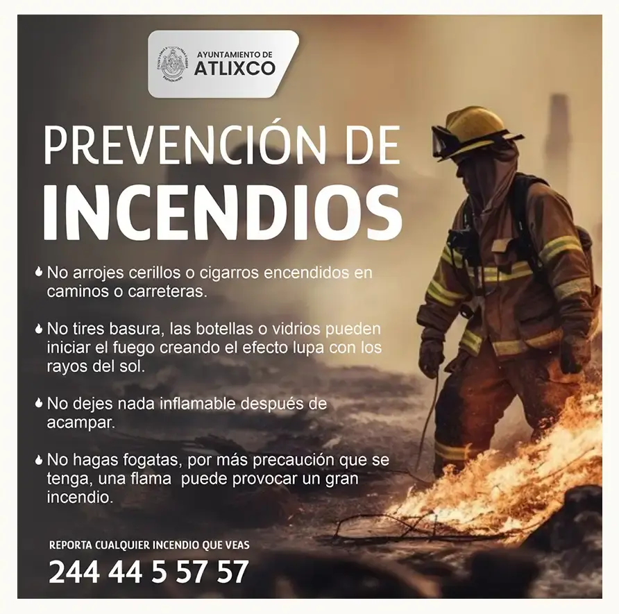 Cuidemos Atlixco, evitemos incendios forestales siguiendo estas recomendaciones