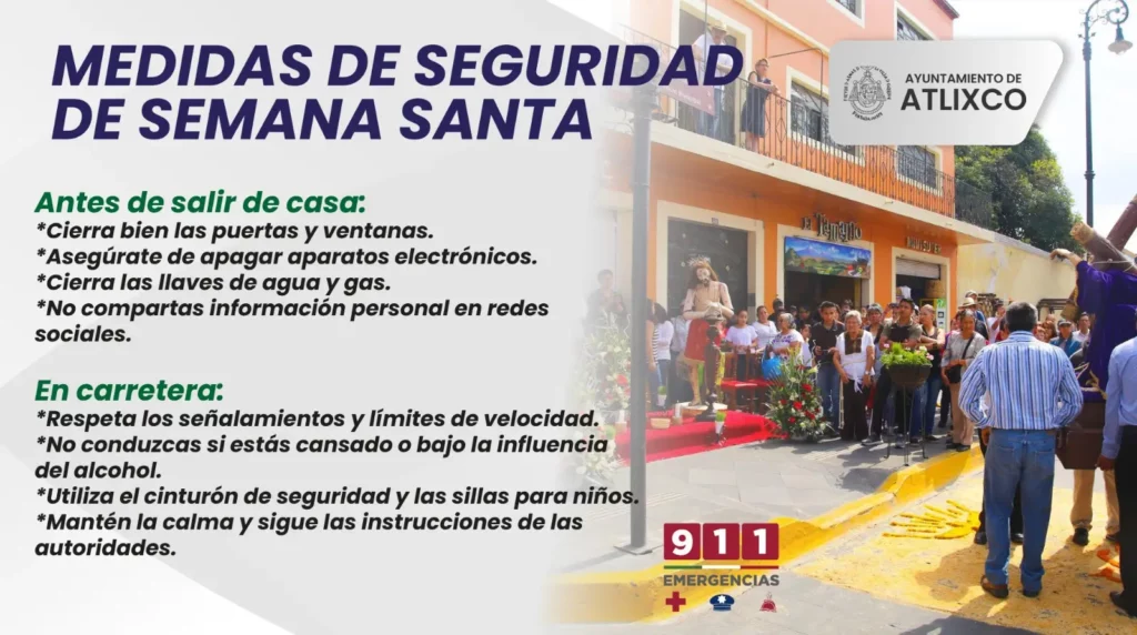 Dará inicio operativo semana santa en Atlixco