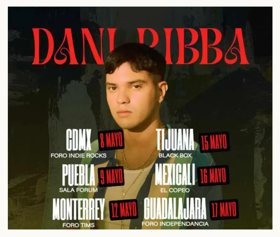 Dani Ribba cantará en Puebla en el escenario de Sala Forum