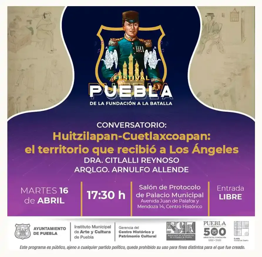 Ayuntamiento de Puebla llevará a cabo actividades con motivo del 493 aniversario de la Fundación de la Ciudad