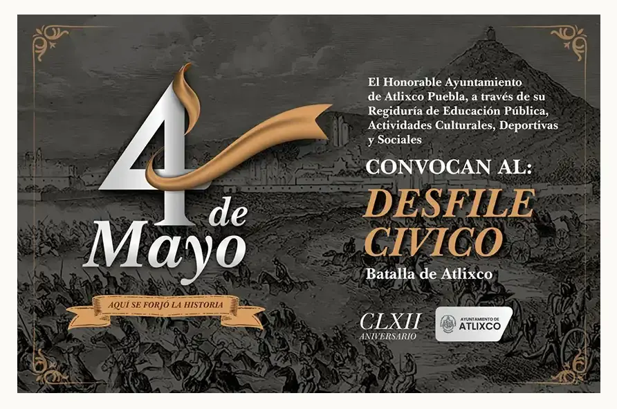Participa en el desfile cívico militar de la Batalla del 04 de Mayo en Atlixco