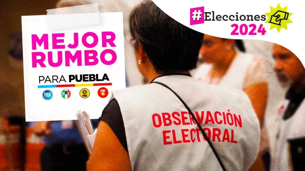 Mejor Rumbo para Puebla buscará observadores electorales internacionales para las elecciones 2024 
