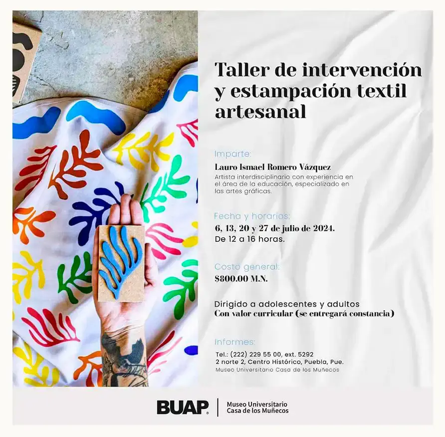 Aprovecha el taller de intervención y estampación textil artesanal de la BUAP