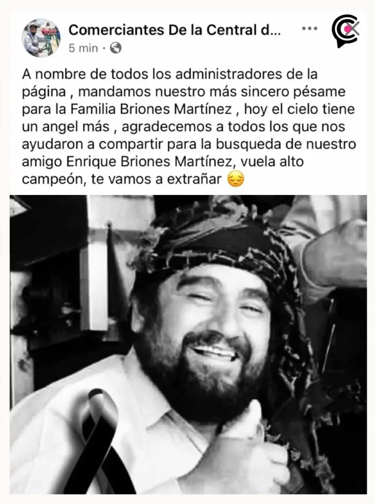 Encuentran muerto a Enrique Briones Martínez, comerciante de la Central de Abasto reportado como desaparecido