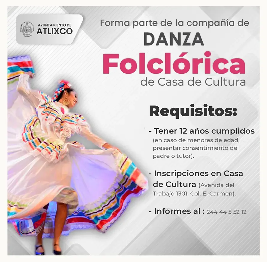Casa de Cultura Atlixco te invita a formar parte de la compañía de danza floclórica, Acapetlahuacan