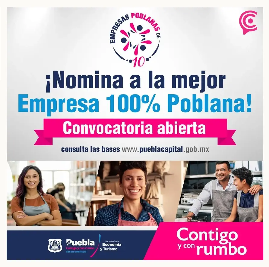 Gobierno de la ciudad reconocerá a empresas poblanas "de 10"