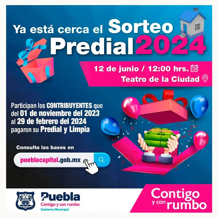 Alista Ayuntamiento de Puebla Sorteo Predial 2024 para premiar a contribuyentes